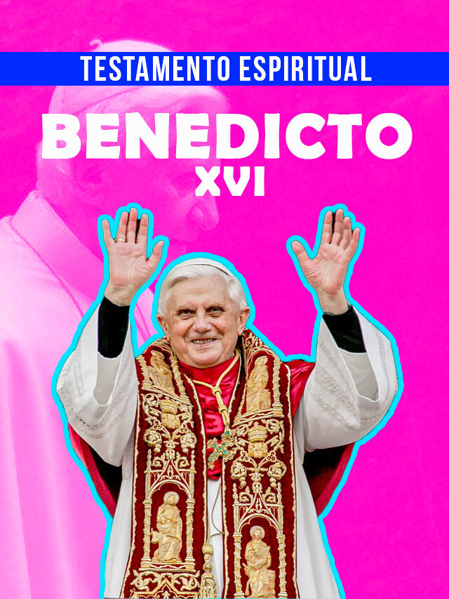 Testamento espiritual de Benedicto XVI