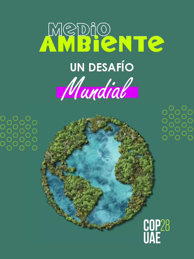COP 28 – Un encuentro mundial